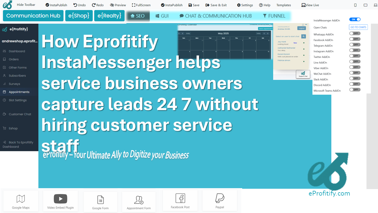 How Eprofitify InstaMessenger helps service business owners capture leads 24 7 without hiring customer service staff